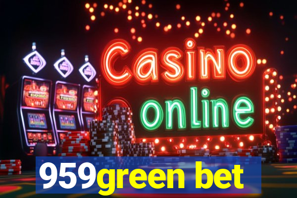 959green bet